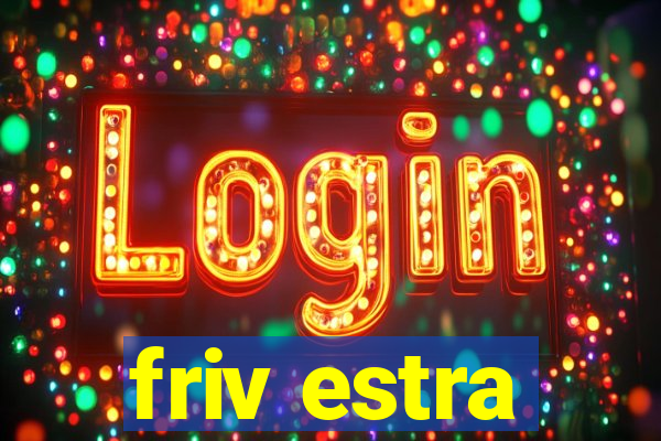 friv estra